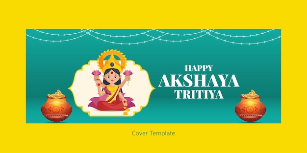 Vector indian religious festival happy akshaya tritiya cover page design