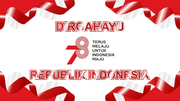Sfondo del nastro della bandiera dell'indonesia il 78° giorno dell'indipendenza dell'indonesia bianco rosso vettore