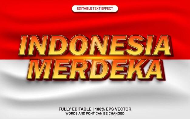 Indonesia merdeka 3d editable text effect with indonesian flag background