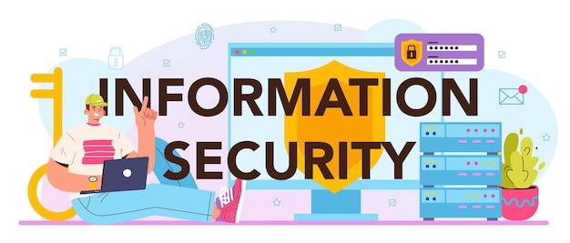 Information security typographic header. Cyber or web security specialist. Digital data and database safety. Protection of information in the internet, cyberattack prevention. Flat vector illustration