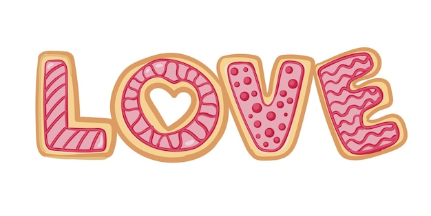 Inscriptie liefde in de vorm van cookies Decoratieve objecten voor Moederdag Valentijnsdag Vrouwendag en valentijnskaarten Cartoon stijl vectorillustratie