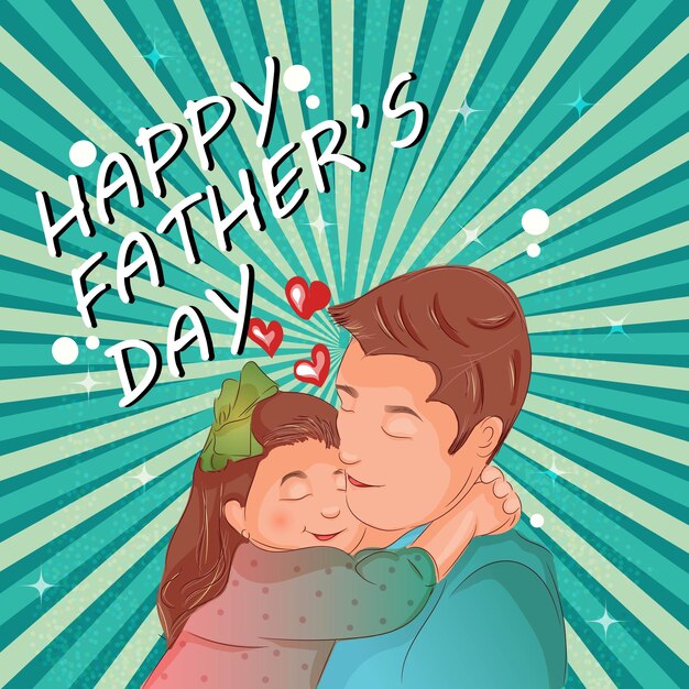 Inscription Happy Father's Day Dad holding his daughter Vector illustration of a flat design