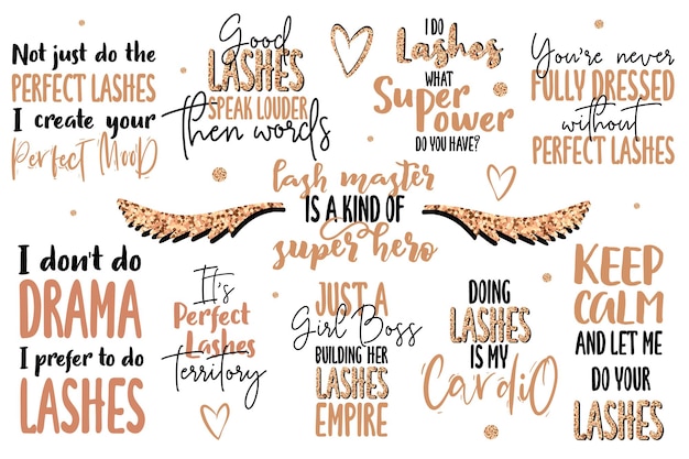 Vector inspiration quotes about eyelash and for lash master. with vector glitter.