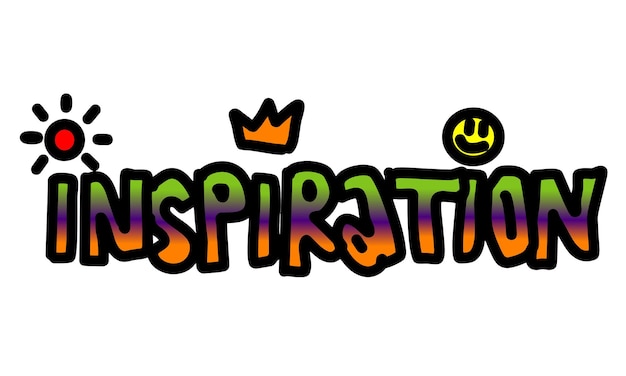 Vector inspiration text with graffiti art design