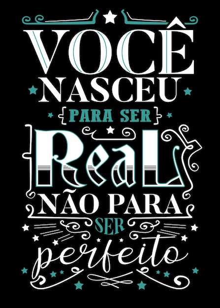 Vector inspirational old fashioned poster in portuguese. translation: 