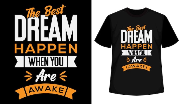 Inspirational quotes typography t shirt design