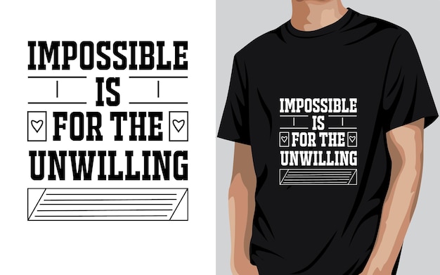 Вдохновляющие цитаты Типография Дизайн футболки Лучший модный дизайн футболки