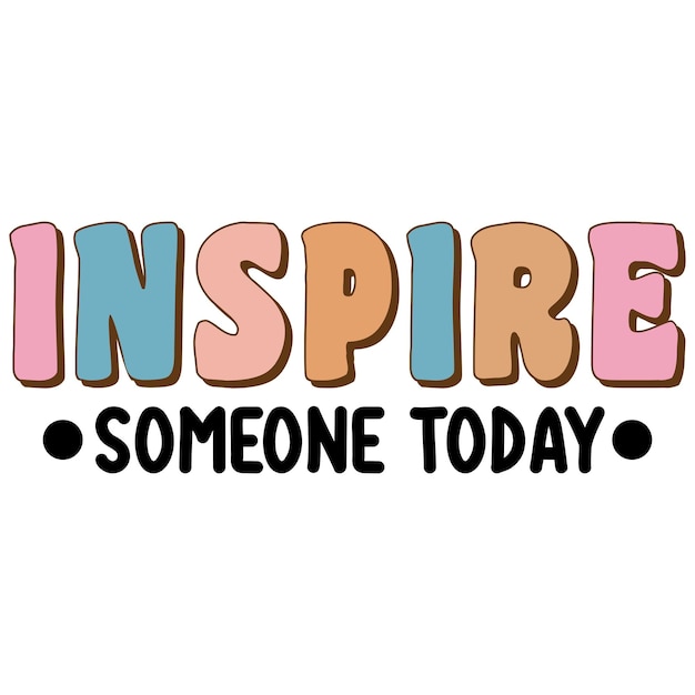 Inspire Someone Today