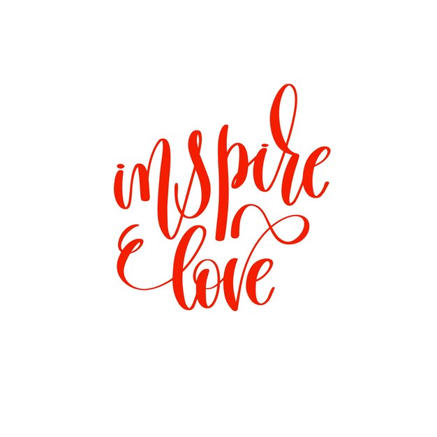 inspireren liefde - hand belettering kalligrafie citaat aan Valentijnsdag ontwerp, liefdesbrieven aan wenskaart, overdreven fotoalbum, afdrukbare kunst aan de muur, vectorillustratie