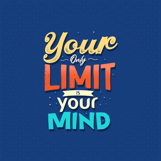 Inspirerend motiverend citaat voor t-shirt of wanddecoratie