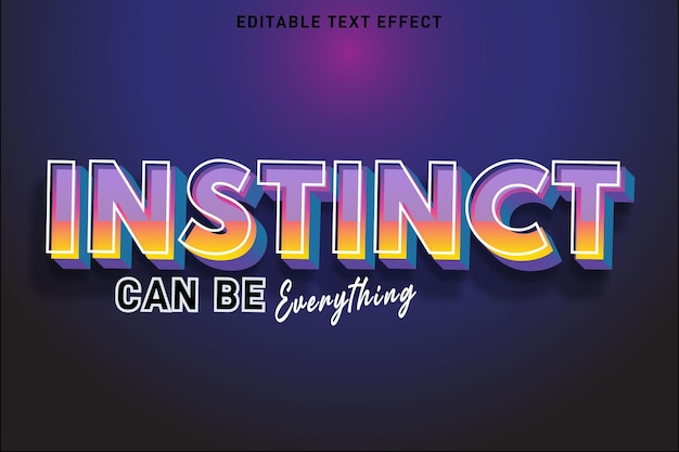Vector instinct can be everything editable text effect 3 dimension emboss modern style