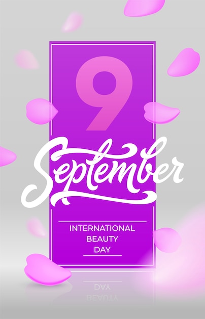 International beauty day banner with flying rose petals on light background. nine september typography. beautiful  for greeting card, certificate, discount, social media banner.