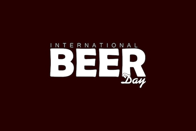 International beer day typography concept design idea