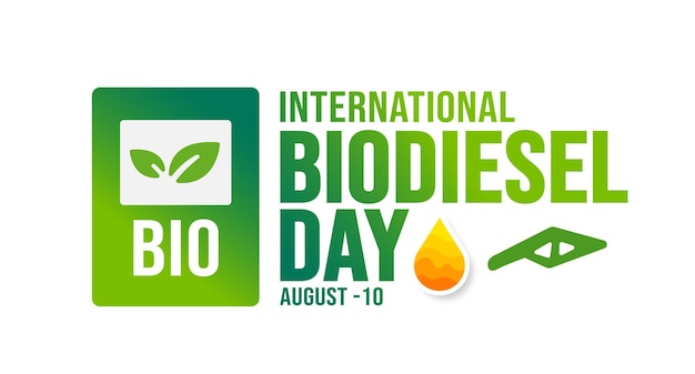 International Biodiesel Day background template Holiday concept background banner placard card