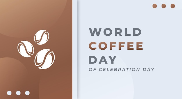 International Coffee Day Celebration Vector Design Illustration for Background Poster Banner Ads