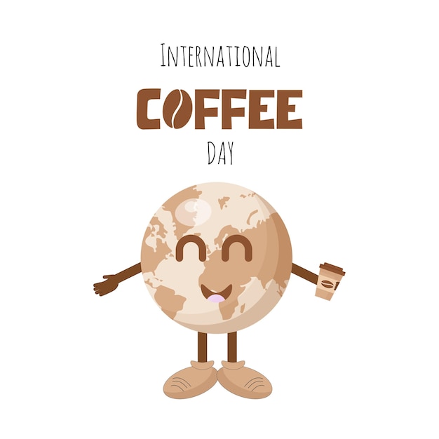 International Coffee Day The coffee planet holds a cup of coffeeisolated