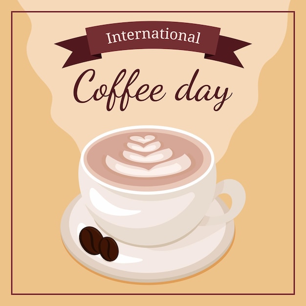 International coffee day illustration poster banner 1 october Cappuccino latte cup