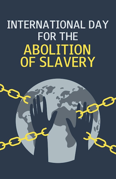 Vettore giornata internazionale per l'abolizione della schiavitù 2 dicembre libertà umana fermare la violenza