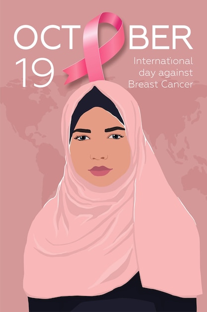 International day against breast cancer. Poster with pink ribbon and muslim woman in hijab