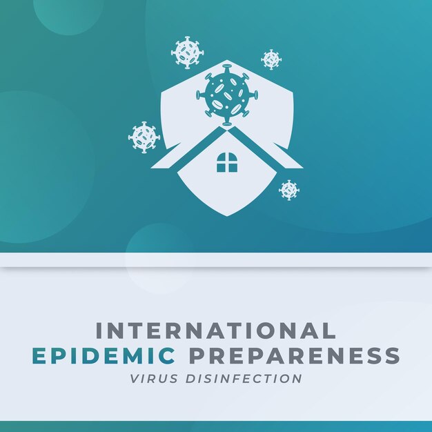 Vector international day of epidemic preparedness design illustration for background poster banner