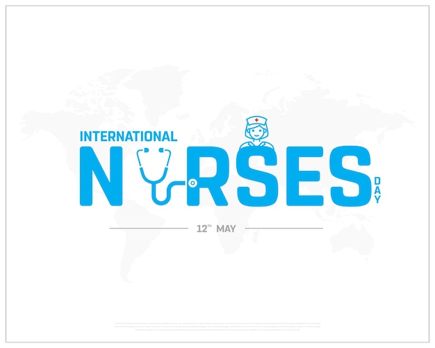 International day of nurses international nurses day thankyou nurses nurses vector typography