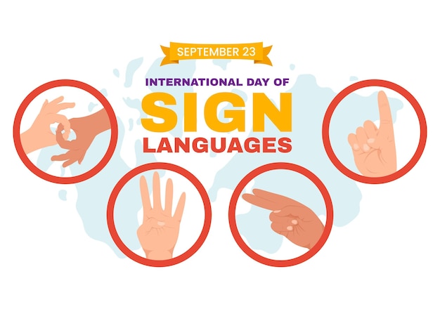 International Day of Sign Languages Illustration with Show Hand Gestures and Hearing Disability