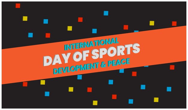 international day of sports devlopment and peace