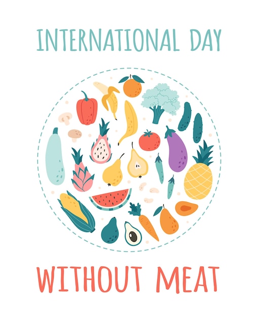 International day without meat Vegetables and fruits Healthy food