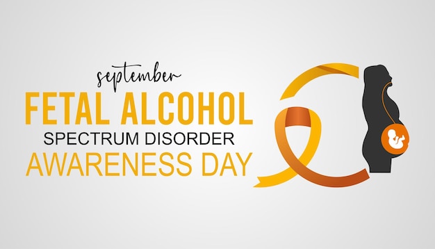 International Fetal alcohol spectrum disorder awareness month is observed every year in September