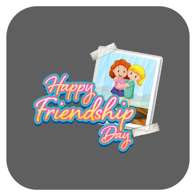 Vector international friendship day happy friendship day bestie attractive design