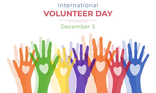 International Volunteer Day Raised hands Volunteer day concept Vector illustration