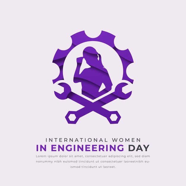 International Women in Engineering Day Paper cut style Vector Design for Background Poster Banner