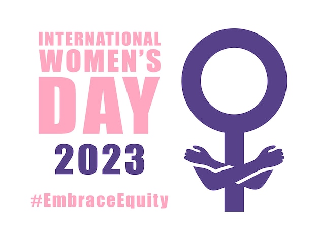International womens day concept poster Embrace equity woman illustration background