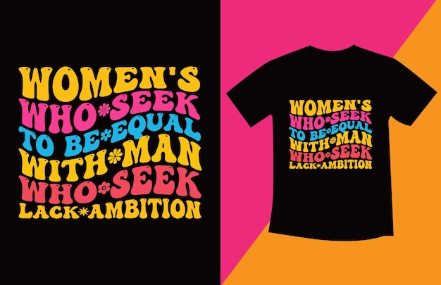 Vector international womens day tshirt design