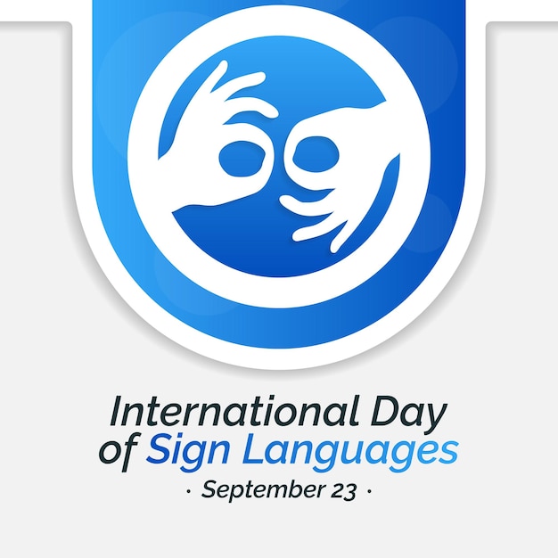 Internationale dag van gebarentaal wordt elk jaar op 23 september gevierd