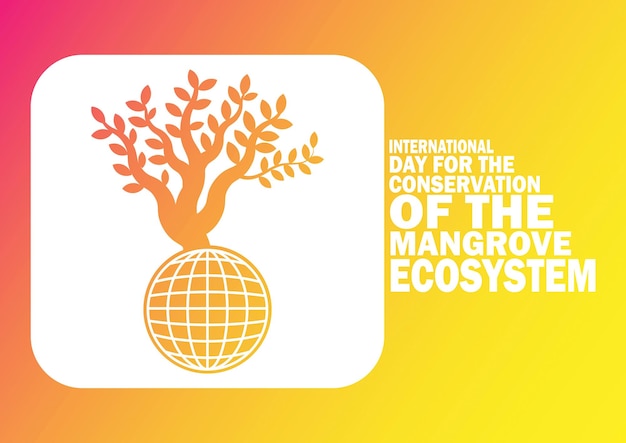 Internationale dag voor het gesprek over het mangrove-ecosysteem
