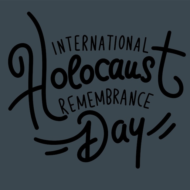 Internationale Holocaust Herdenkingsdag inscriptie Handgeschreven tekst banner Internationale Holocaust