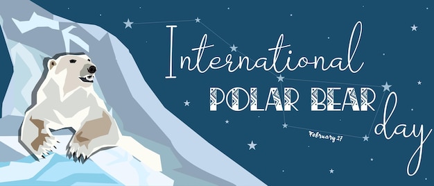 Internationale ijsbeerdag vector Polar Bear Day Poster of banner 27 februari Belangrijke dag