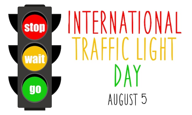 Internationale verkeerslichtdag 5 augustus Het concept van de vakantie Template for background banner