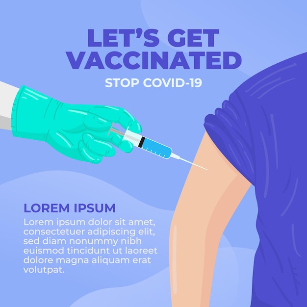 Vector invitation to immediately vaccinate against covid-19. the patient's arm is injected with the vaccine by the medical staff. stop covid-19 poster. let's get vaccinated.