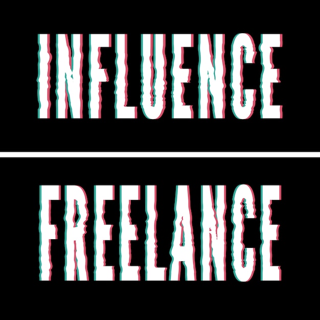 Invloed freelance slogan, holografische en glitch typografie, grafisch t-shirt, gedrukt ontwerp.