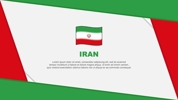 Iran Flag Abstract Background Design Template Iran Independence Day Banner Cartoon Vector Illustration Iran Independence Day