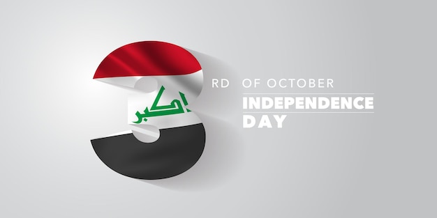 Iraq independence day greeting card, banner, vector illustration. Iraqi national day 3rd of October background with elements of flag