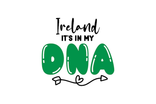 Vettore l'irlanda è nel mio dna