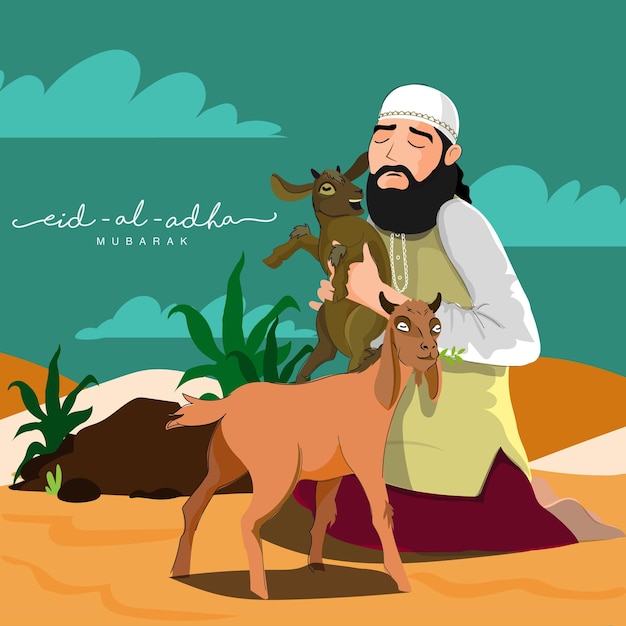 Вектор Исламский фестиваль eidaladha mubarak концепция с мусульманским мужчиной, держащим козу на оранжево-голубом фоне природы