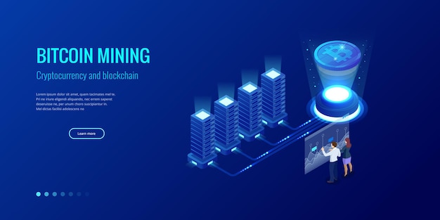 Isometric bitcoin mining concept. Cryptocurrency and Blockchain concept. Farm for mining bitcoins. Digital money market, investment, finance and trading. Vector illustration.