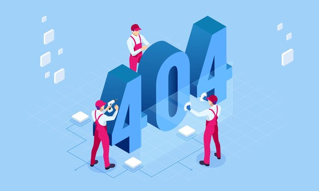 Isometric error 404 page layout vector design The page you requested could not be found Website 404 page creative concept Website under construction page