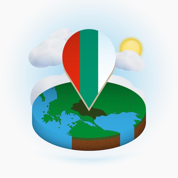Isometric round map of Bulgaria and point marker with flag of Bulgaria Cloud and sun on background