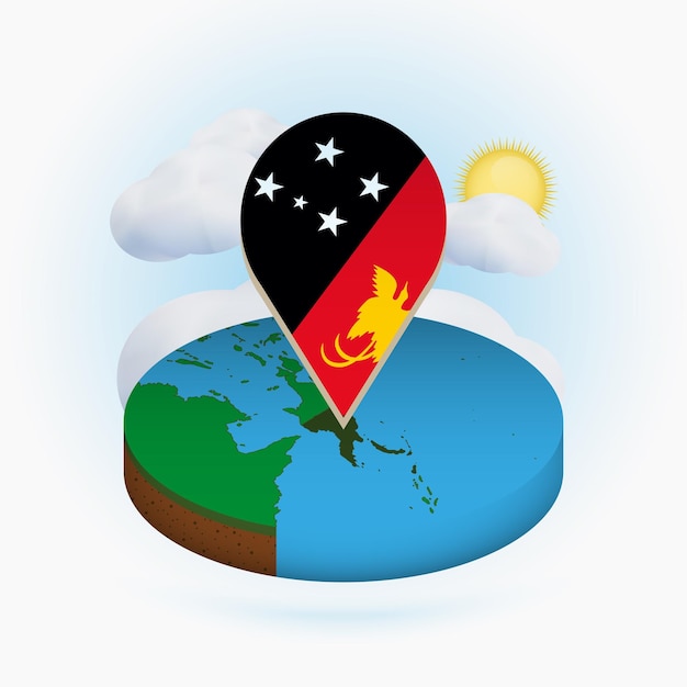 Isometric round map of papua new guinea and point marker with flag of papua new guinea cloud and sun on background