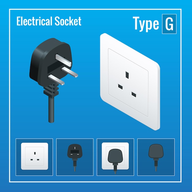 Vector isometric switches and sockets set. type g. ac power sockets realistic illustration. power outlet and socket isolated. plug socket.